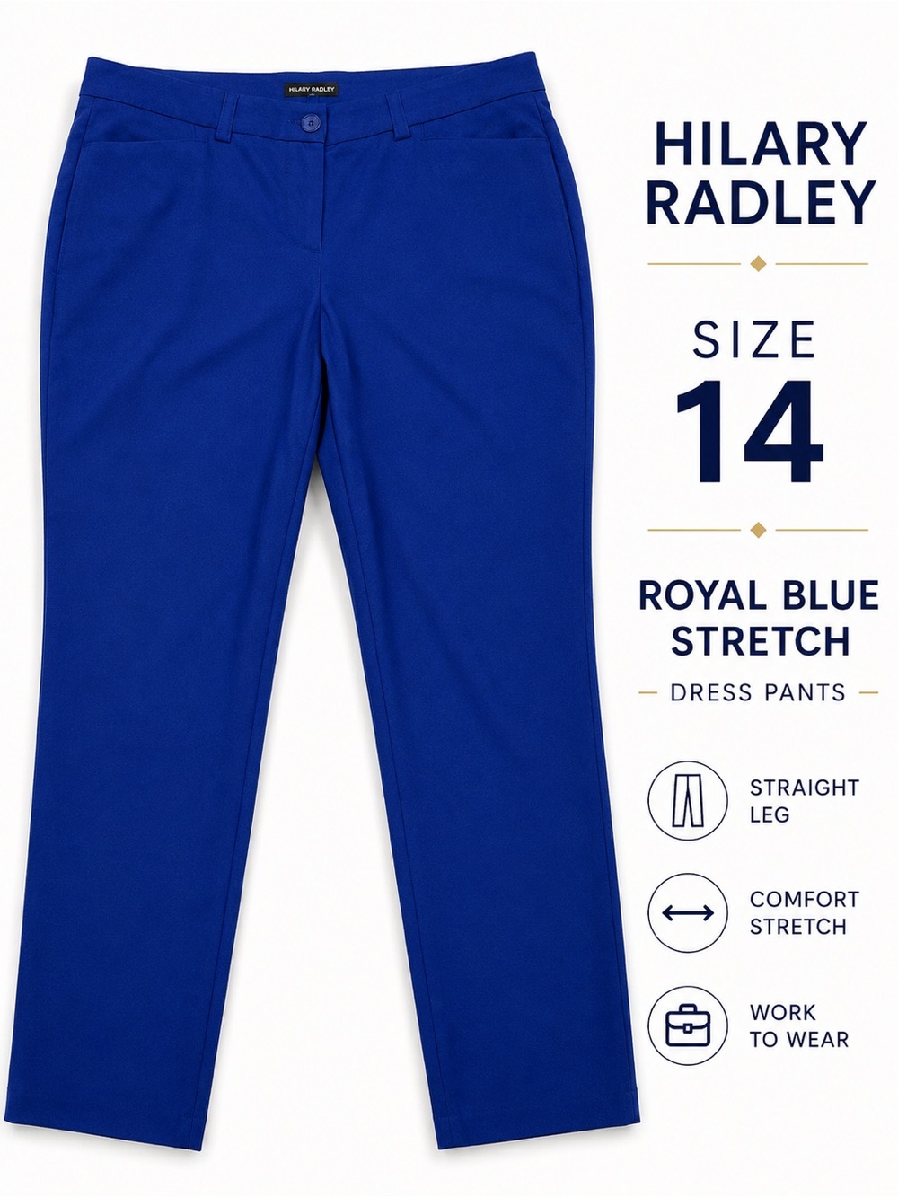 Hilary Radley Royal Blue Straight Leg Stretch Dress Pants Size 14